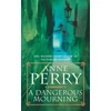 KNYGA Anne Perry Dangerous Mourning (William Monk Mystery, Book 2)