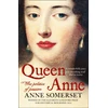 KNYGA Anne Somerset Queen Anne