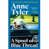 KNYGA Anne Tyler Spool of Mėlyna Thread, SHORTLISTED FOR THE BOOKER PRIZE 2015