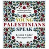 KNYGA Annemarie Young Young Palestinians Speak