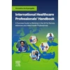 KNYGA Annesha Archyangelio International Healthcare Professionals' Handbook: A Success Guide to Working in the UK for Nurses, Midwives and Allied Health Professionals
