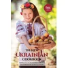 KNYGA Annette Ogrodnik Corona New Ukrainian Cookbook