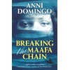 KNYGA Anni Domingo Breaking the Maafa Chain