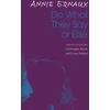 KNYGA Annie Ernaux Do What They Say or Else