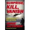 KNYGA Annie Jacobsen Surprise, Kill, Vanish
