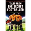 KNYGA Anonymous Tales from the Secret Footballer