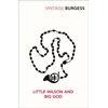KNYGA Anthony Burgess Little Wilson and Big God