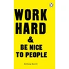 KNYGA Anthony Burrill Work Hard & Be Nice to People