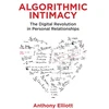 KNYGA Anthony Elliott Algorithmic Intimacy