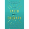KNYGA Anthony Evans When Faith Meets Therapy