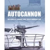KNYGA Anthony G Williams Autocannon