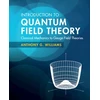 KNYGA Anthony G Williams Introduction to Quantum Field Theory