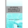 KNYGA Anthony J Spurgin Human Reliability Assessment Theory and Practice