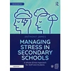 KNYGA Anthony James Managing Stress in Secondary Schools