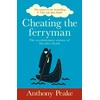 KNYGA Anthony Peake Cheating the Ferryman