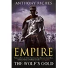 KNYGA Anthony Riches Wolf's Gold: Empire V