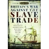 KNYGA Anthony Sullivan Britain's War Against the Slave Trade