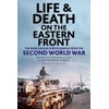 KNYGA Anthony Tucker Jones Life and Death on the Eastern Front