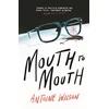 KNYGA Antoine Wilson Mouth to Mouth