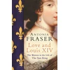 KNYGA Antoniade Fraser Love and Louis XIV