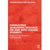 KNYGA Antonio Duran Conducting Qualitative Research on and with College Students