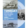 KNYGA Antony L Kay Early History and Development of the Turbojet