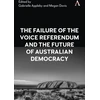KNYGA Appleby Gabrielle Failure of the Voice Referendum and the Future of Australian Democracy