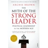 KNYGA Archie Brown Myth of the Strong Leader
