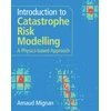 KNYGA Arnaud Mignan Introduction to Catastrophe Risk Modelling