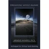 KNYGA Arnold Mindell Dreaming While Awake