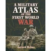 KNYGA Arthur Banks Military Atlas of the First World War
