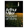 KNYGA Arthur Miller Incident at Vichy