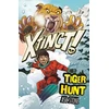 KNYGA Ash Stone Xtinct!: Tiger Hunt