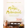KNYGA Ashlee Gadd Magic of Motherhood