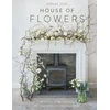 KNYGA Ashlee Jane House of Flowers, 30 floristry projects to bring the magic of flowers into your home