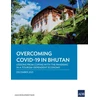 KNYGA Asian Development Bank Overcoming COVID-19 in Bhutan