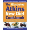 KNYGA Robert C Atkins The Illustrated Atkins New Diet Cookbook