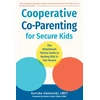 KNYGA Aurisha Smolarski Cooperative Co-Parenting for Secure Kids