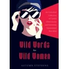 KNYGA Autumn Stephens Wild Words for Wild Women