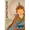 KNYGA B Alan Wallace Dzokchen