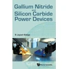 KNYGA B Jayant Baliga Gallium Nitride And Silicon Carbide Power Devices