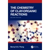 KNYGA B. K. G. Theng Chemistry of Clay-Organic Reactions