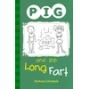KNYGA Barbara Catchpole PIG and the Long Fart