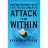 KNYGA Barbara Mcquade Attack from Within
