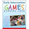 KNYGA Barbara Sher Early Intervention Games