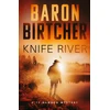 KNYGA Baron Birtcher Knife River