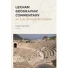 KNYGA Barry J Beitzel Lexham Geographic Commentary on Acts through Revel ation