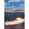 KNYGA Barry Mitchell By Ro-Ro to the Baltic (2nd Edition)