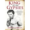 KNYGA Bartley Gorman King Of The Gypsies