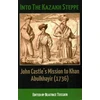 KNYGA Beatrice Teissier Into the Kazakh Steppe